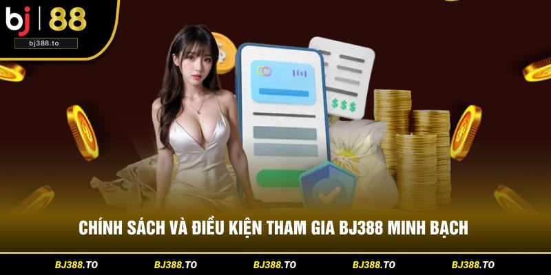 chinh-sach-bj388